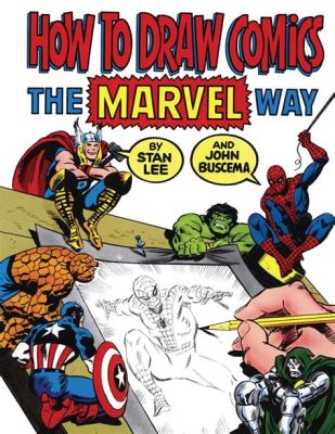 how to draw comics the marvel way pdf exploring the nuances of storytelling through visual mediums